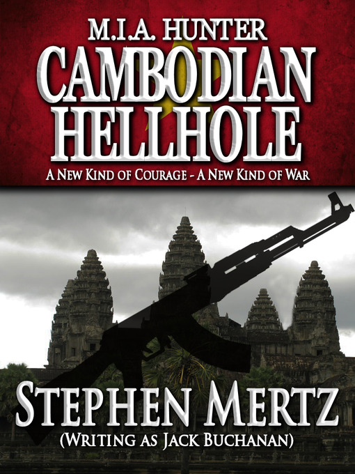 Title details for Cambodian Hellhole by Stephen Mertz - Available